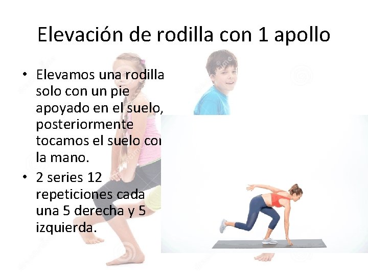 Elevación de rodilla con 1 apollo • Elevamos una rodilla solo con un pie