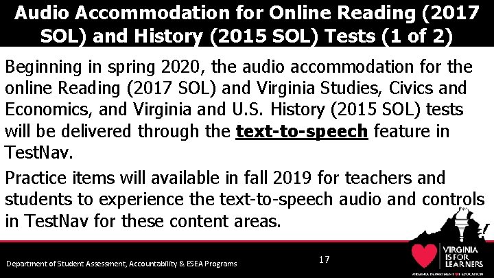 Audio Accommodation for Online Reading (2017 SOL) and History (2015 SOL) Tests (1 of