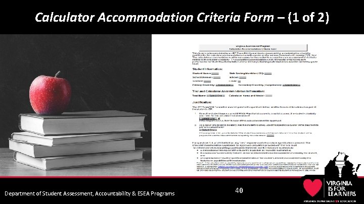 Calculator Accommodation Criteria Form – (1 of 2) Department of Student Assessment, Accountability &