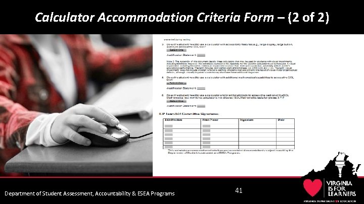 Calculator Accommodation Criteria Form – (2 of 2) Department of Student Assessment, Accountability &