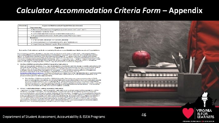 Calculator Accommodation Criteria Form – Appendix Department of Student Assessment, Accountability & ESEA Programs