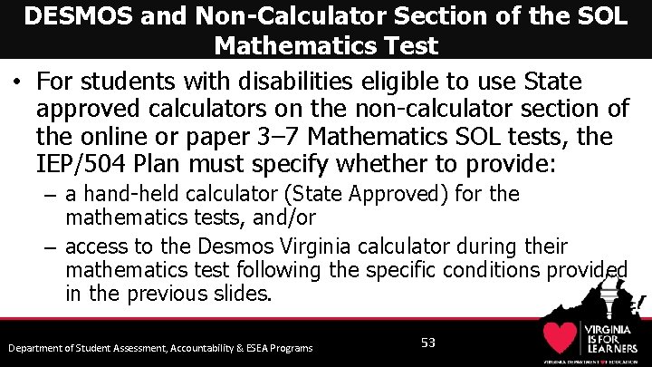 DESMOS and Non-Calculator Section of the SOL Mathematics Test • For students with disabilities