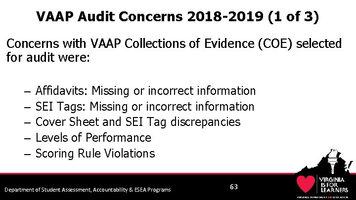VAAP Audit Concerns 2018 -2019 (1 of 3) Concerns with VAAP Collections of Evidence