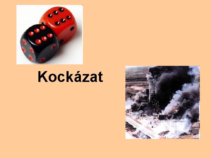 Kockázat 