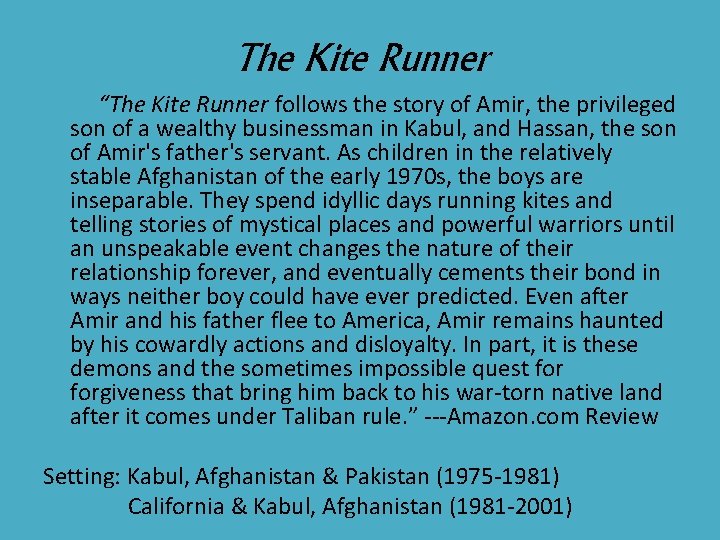 Introduction To The Kite Runner By Khaled Hosseini