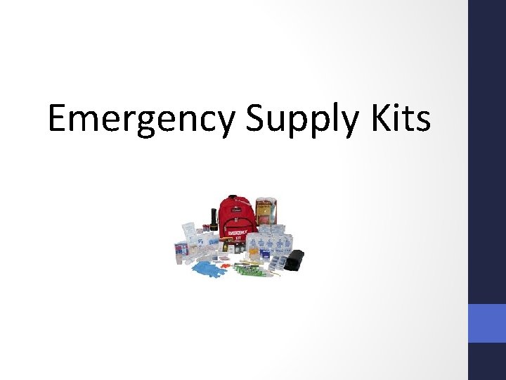 Emergency Supply Kits 