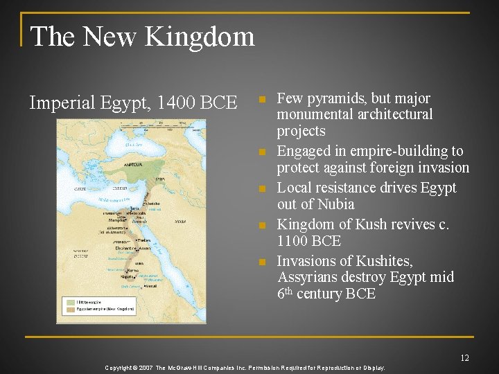 The New Kingdom Imperial Egypt, 1400 BCE n n n ALL HAIL Few pyramids,