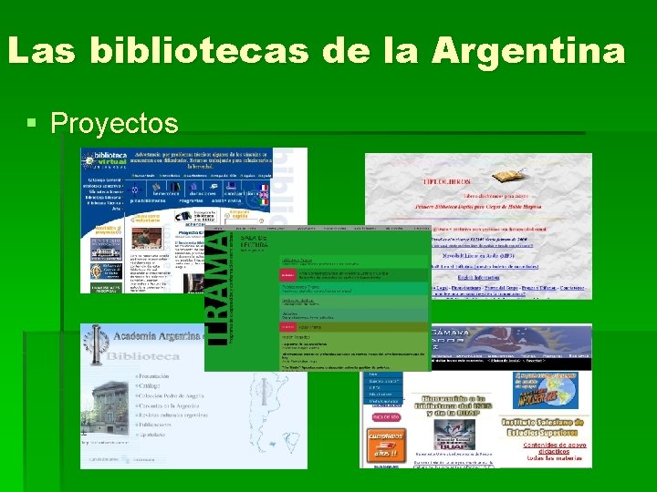 Las bibliotecas de la Argentina § Proyectos 