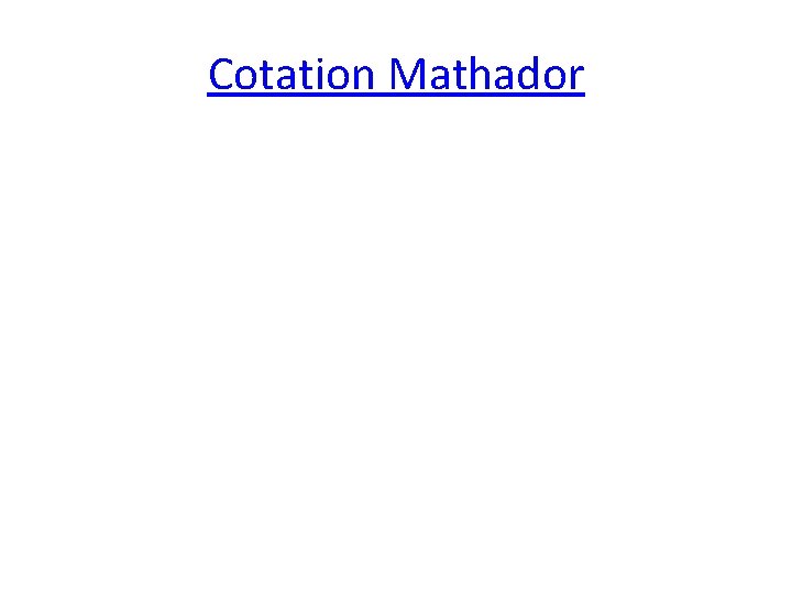 Cotation Mathador 