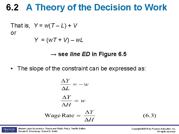 6. 2 A Theory of the Decision to Work That is, Y = w(T