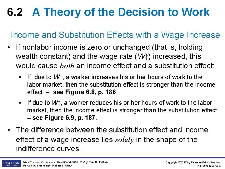 6. 2 A Theory of the Decision to Work Income and Substitution Effects with