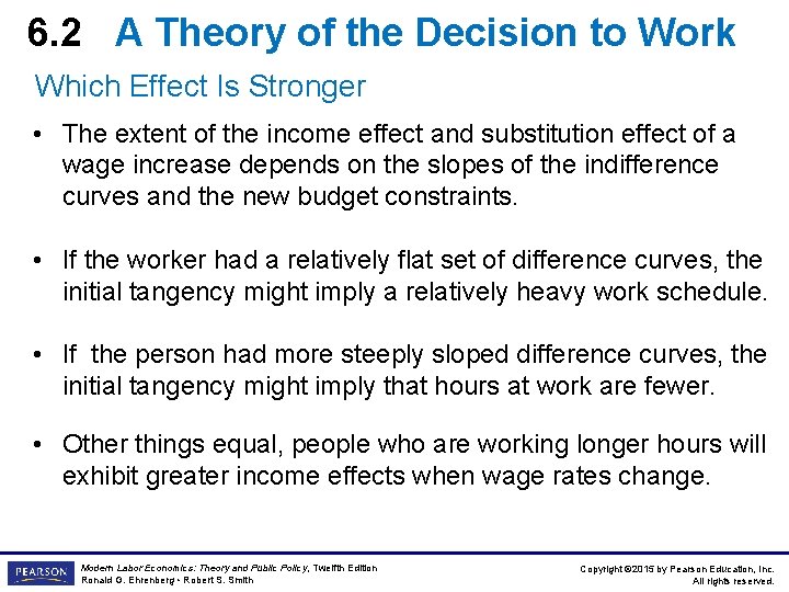 6. 2 A Theory of the Decision to Work Which Effect Is Stronger •