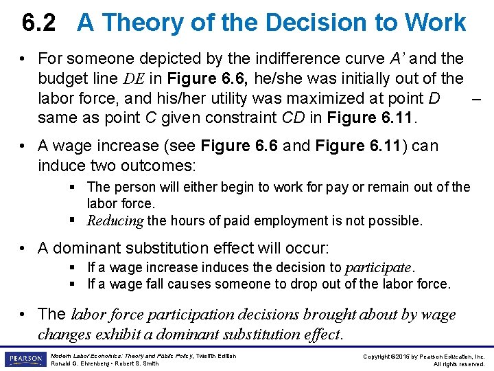 6. 2 A Theory of the Decision to Work • For someone depicted by