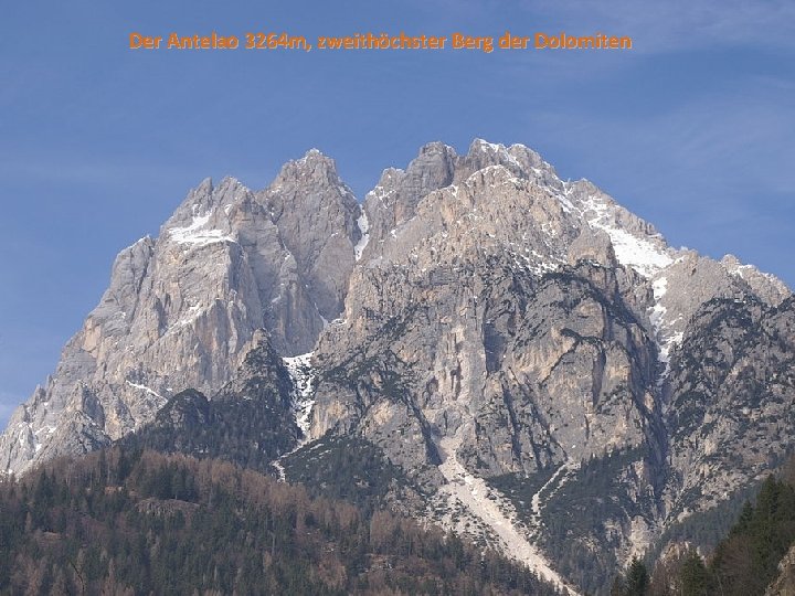 Der Antelao 3264 m, zweithöchster Berg der Dolomiten 