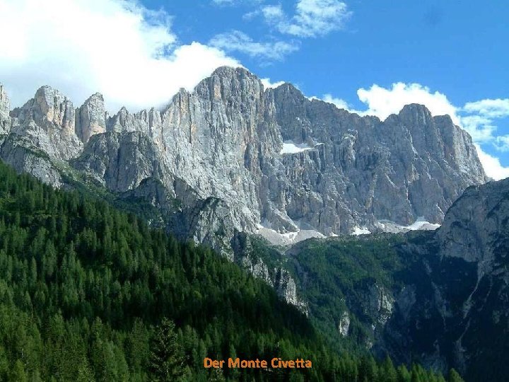 Der Monte Civetta 