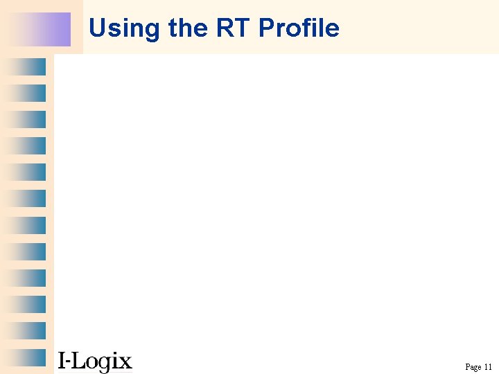 Using the RT Profile Page 11 