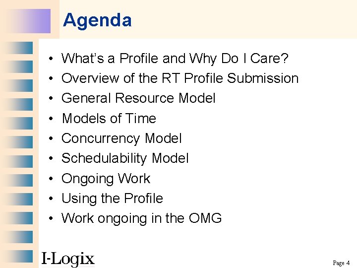 Agenda • • • What’s a Profile and Why Do I Care? Overview of