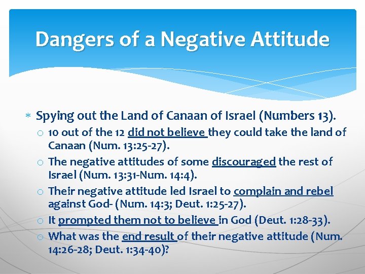 Dangers of a Negative Attitude Spying out the Land of Canaan of Israel (Numbers Dangers of a Negative Attitude Spying out the Land of Canaan of Israel (Numbers