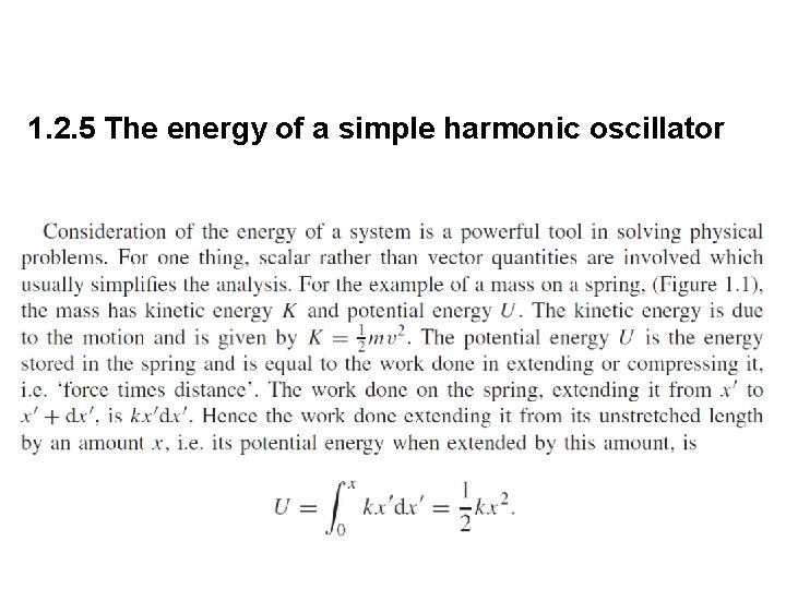 1. 2. 5 The energy of a simple harmonic oscillator 