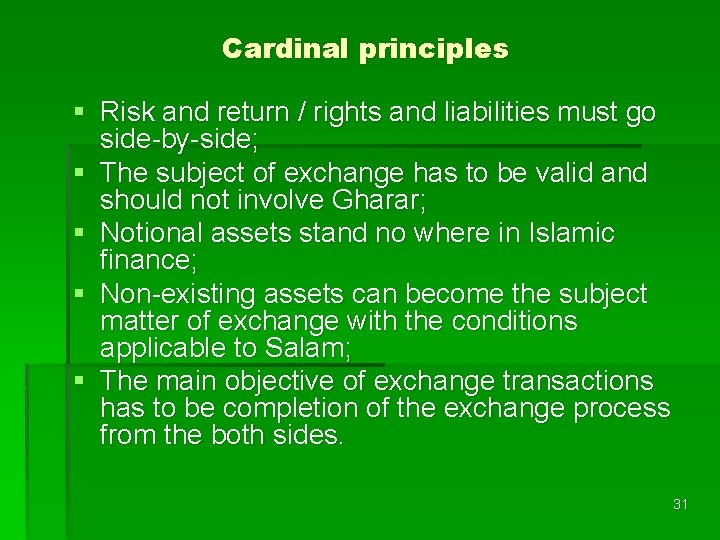 Cardinal principles § Risk and return / rights and liabilities must go side-by-side; §