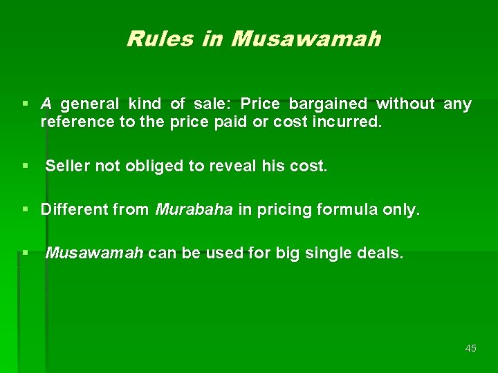 Rules in Musawamah § A general kind of sale: Price bargained without any reference