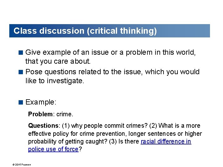 Class discussion (critical thinking) < Give example of an issue or a problem in