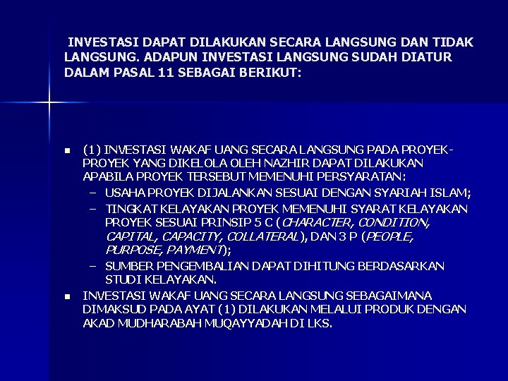 INVESTASI DAPAT DILAKUKAN SECARA LANGSUNG DAN TIDAK LANGSUNG. ADAPUN INVESTASI LANGSUNG SUDAH DIATUR DALAM