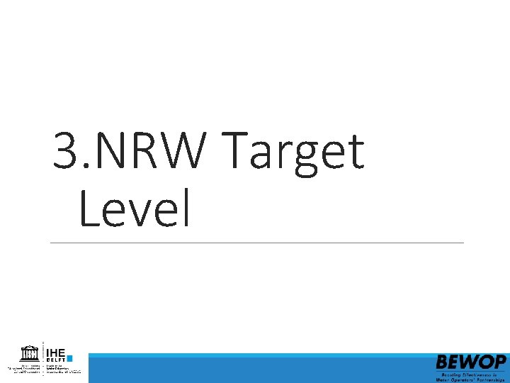 3. NRW Target Level 