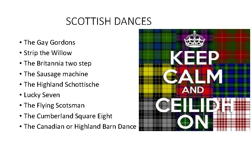 SCOTTISH DANCES • The Gay Gordons • Strip the Willow • The Britannia two