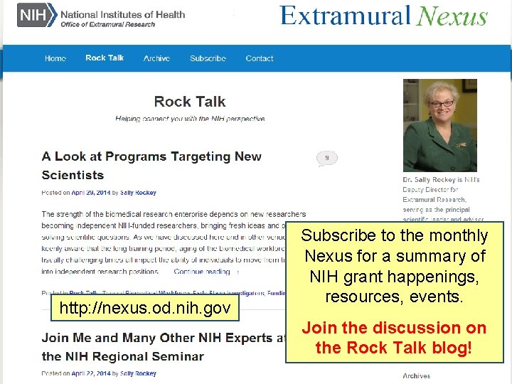 http: //nexus. od. nih. gov Subscribe to the monthly Nexus for a summary of