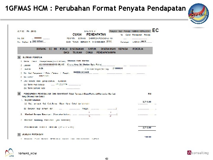 1 GFMAS HCM : Perubahan Format Penyata Pendapatan 1 GFMAS_HCM 43 