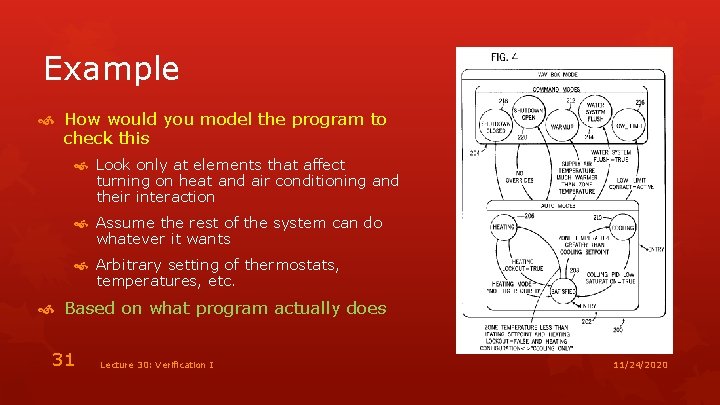 Example How would you model the program to check this Look only at elements