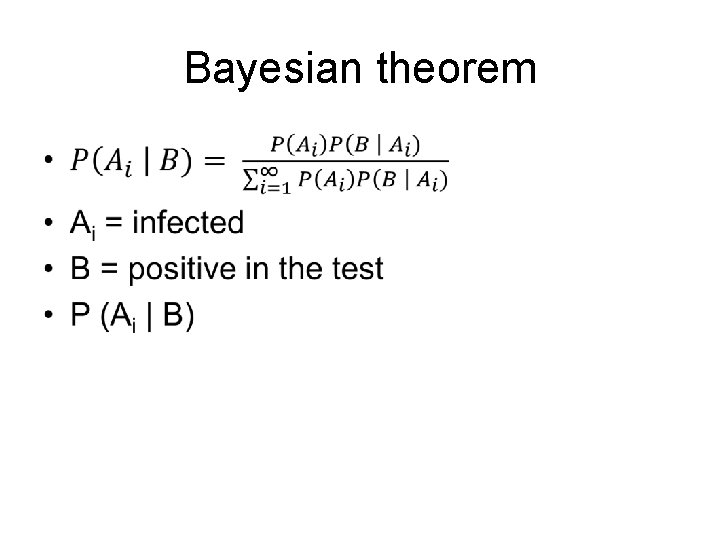 Bayesian theorem • 