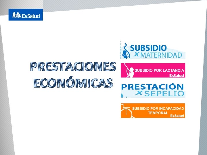 PRESTACIONES ECONÓMICAS 