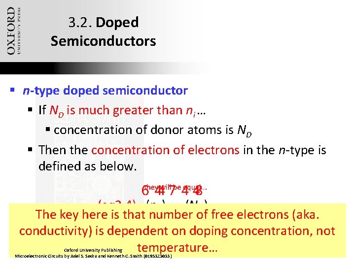 3. 2. Doped Semiconductors § n-type doped semiconductor § If ND is much greater