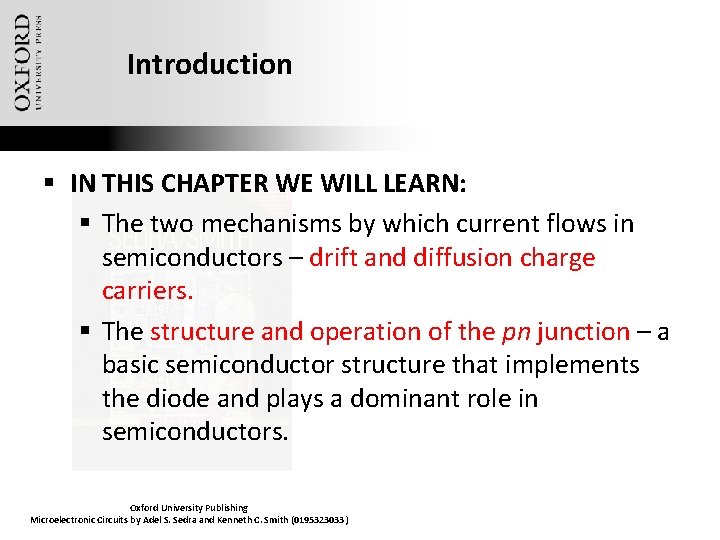 Introduction § IN THIS CHAPTER WE WILL LEARN: § The two mechanisms by which