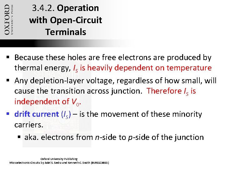 3. 4. 2. Operation with Open-Circuit Terminals § Because these holes are free electrons