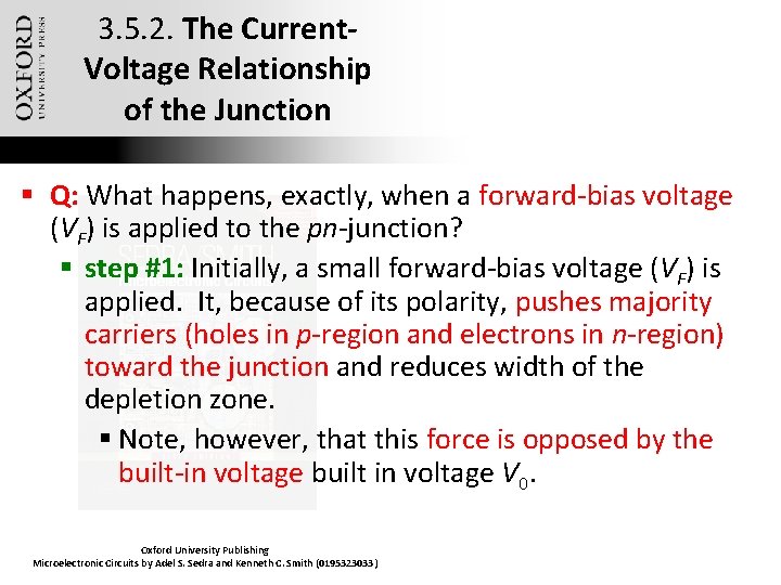 3. 5. 2. The Current. Voltage Relationship of the Junction § Q: What happens,