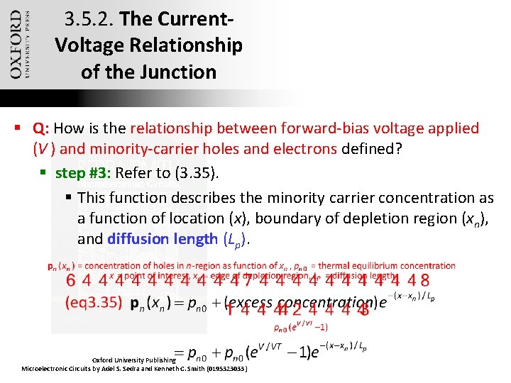 3. 5. 2. The Current. Voltage Relationship of the Junction § Q: How is
