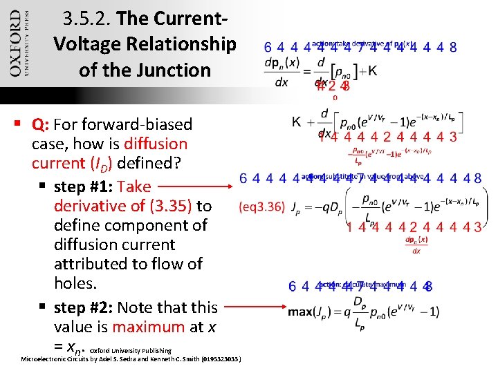 3. 5. 2. The Current. Voltage Relationship of the Junction § Q: For forward-biased