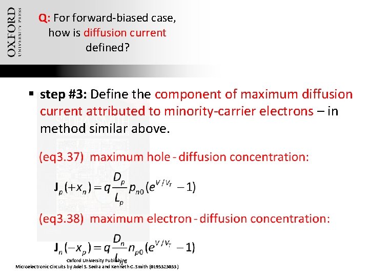 Q: For forward-biased case, how is diffusion current defined? § step #3: Define the