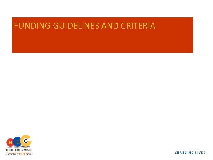 FUNDING GUIDELINES AND CRITERIA 