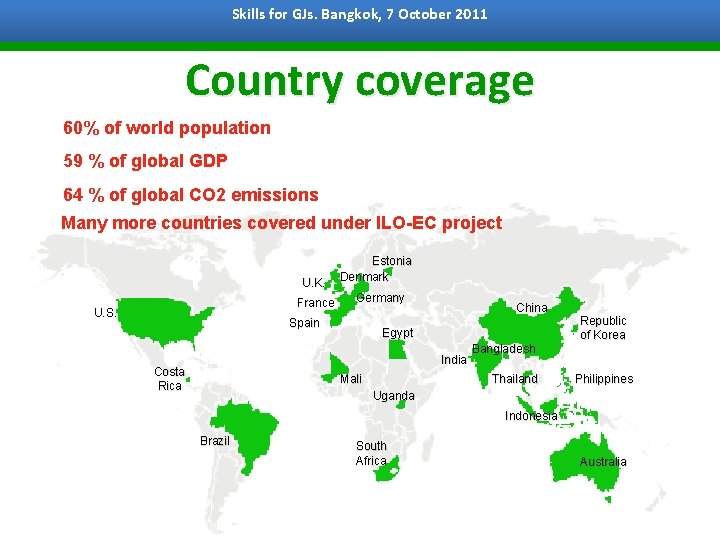 Olga Strietska-Ilina, Skills and. Bangkok, Employability Department, Skills for GJs. 7 October 2011 ILO,