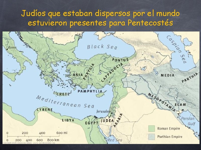 Judíos que estaban dispersos por el mundo estuvieron presentes para Pentecostés 