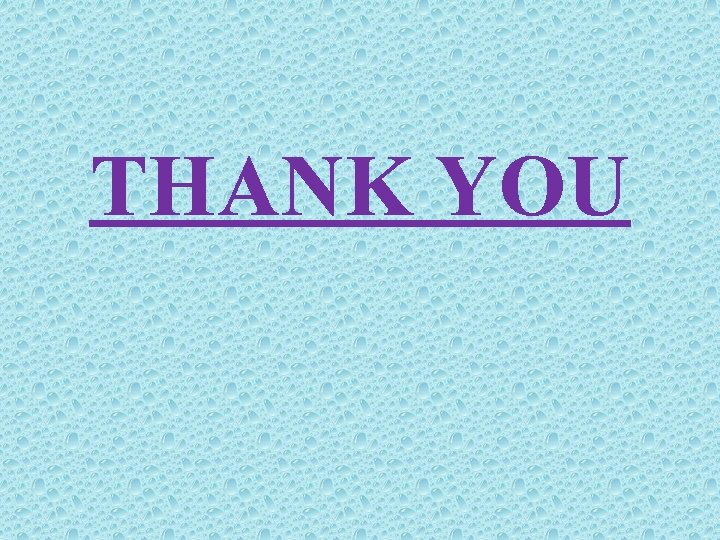 THANK YOU 
