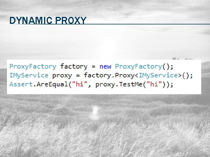 DYNAMIC PROXY 