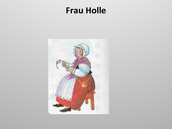 Frau Holle 
