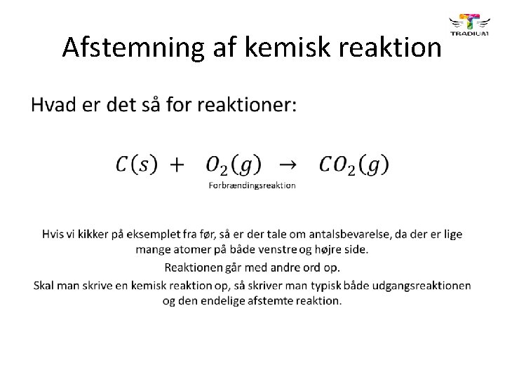 Afstemning af kemisk reaktion • 