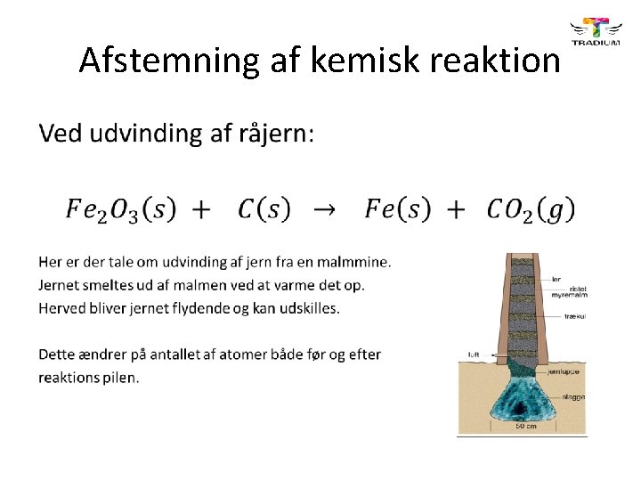 Afstemning af kemisk reaktion • 