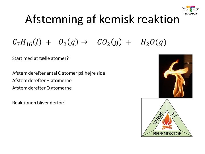 Afstemning af kemisk reaktion • 